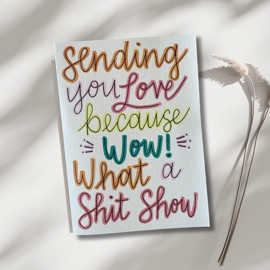 Cancer Support Card - What a shit show