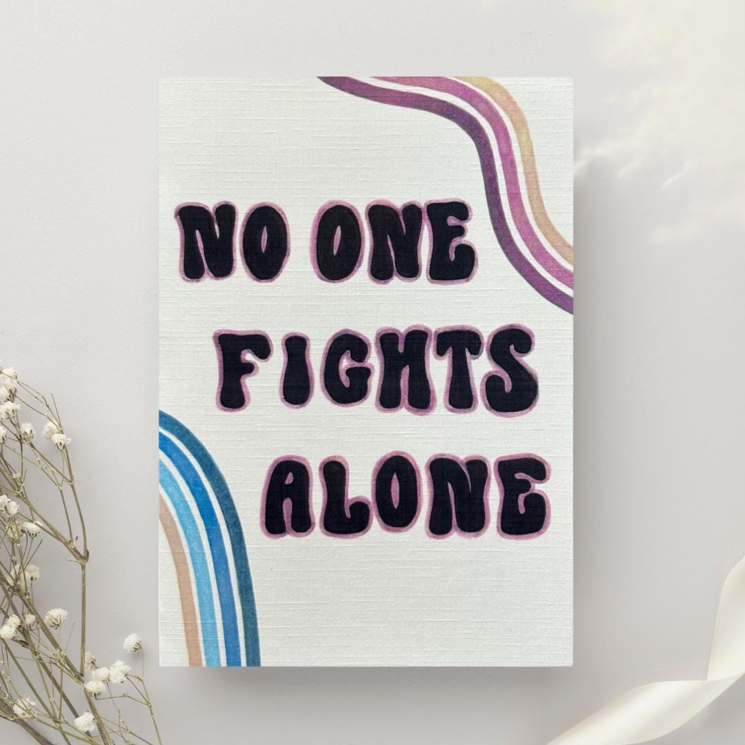Cancer Support Card - No one fights alone