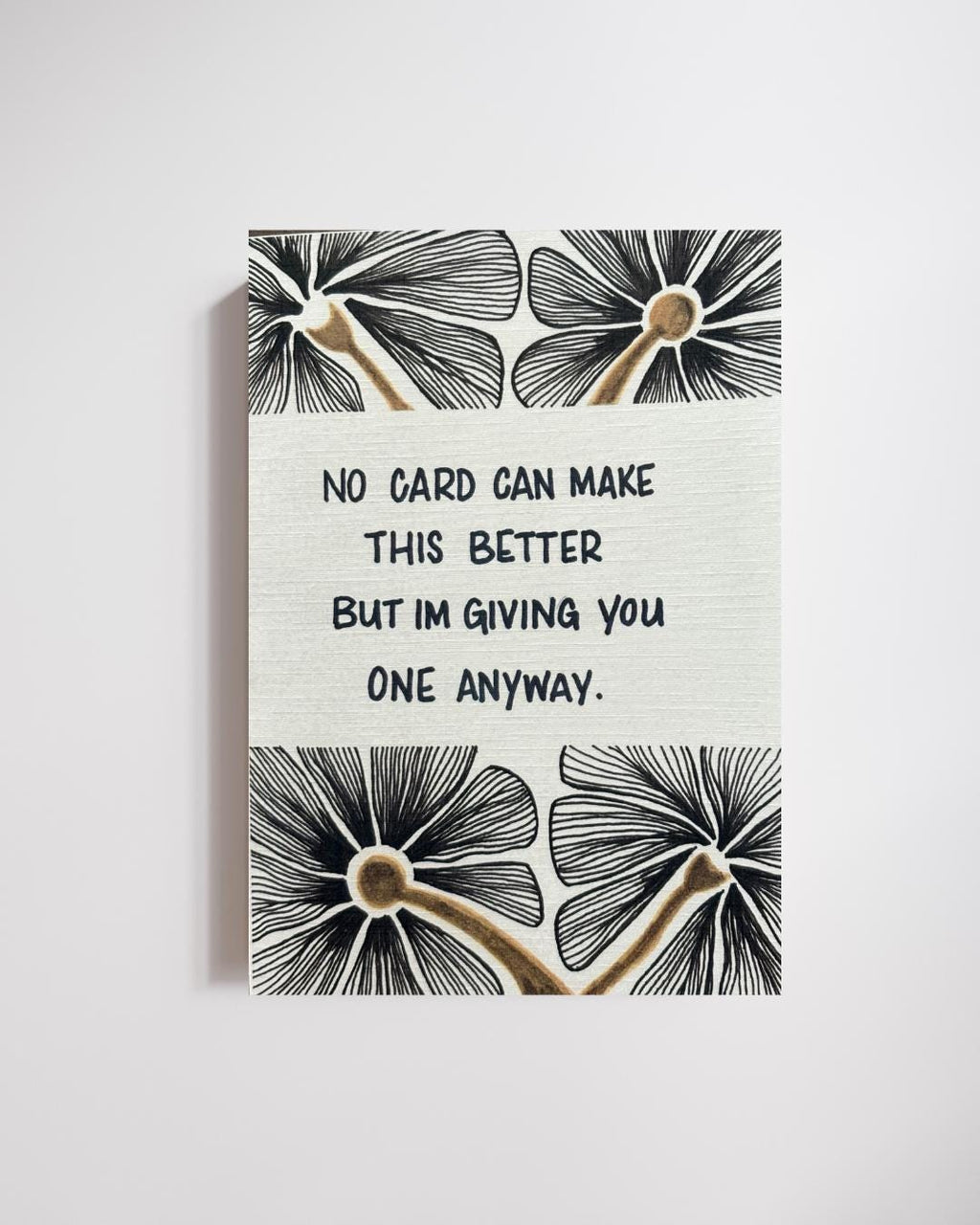 Cancer Support Card - No card can make this better
