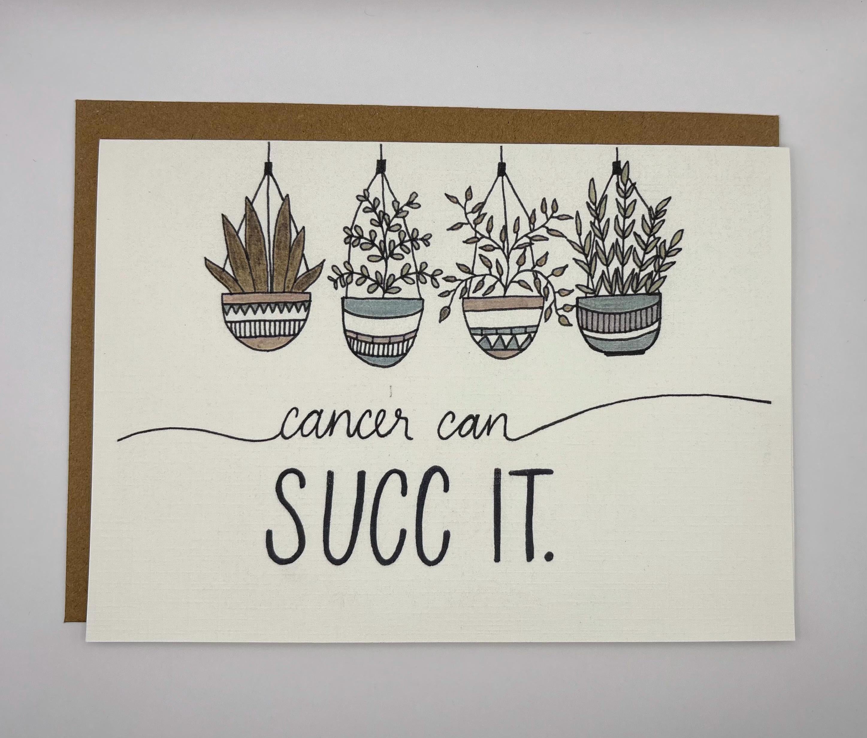 Cancer Support Greeting Card - Cancer can succ it