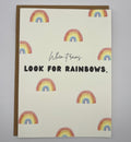 Cancer Support Card - When it rains, look for rainbows