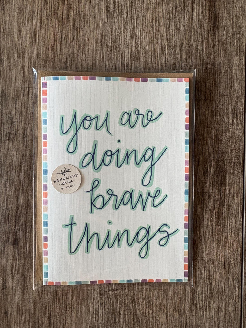 Cancer Support Card - You are doing brave things