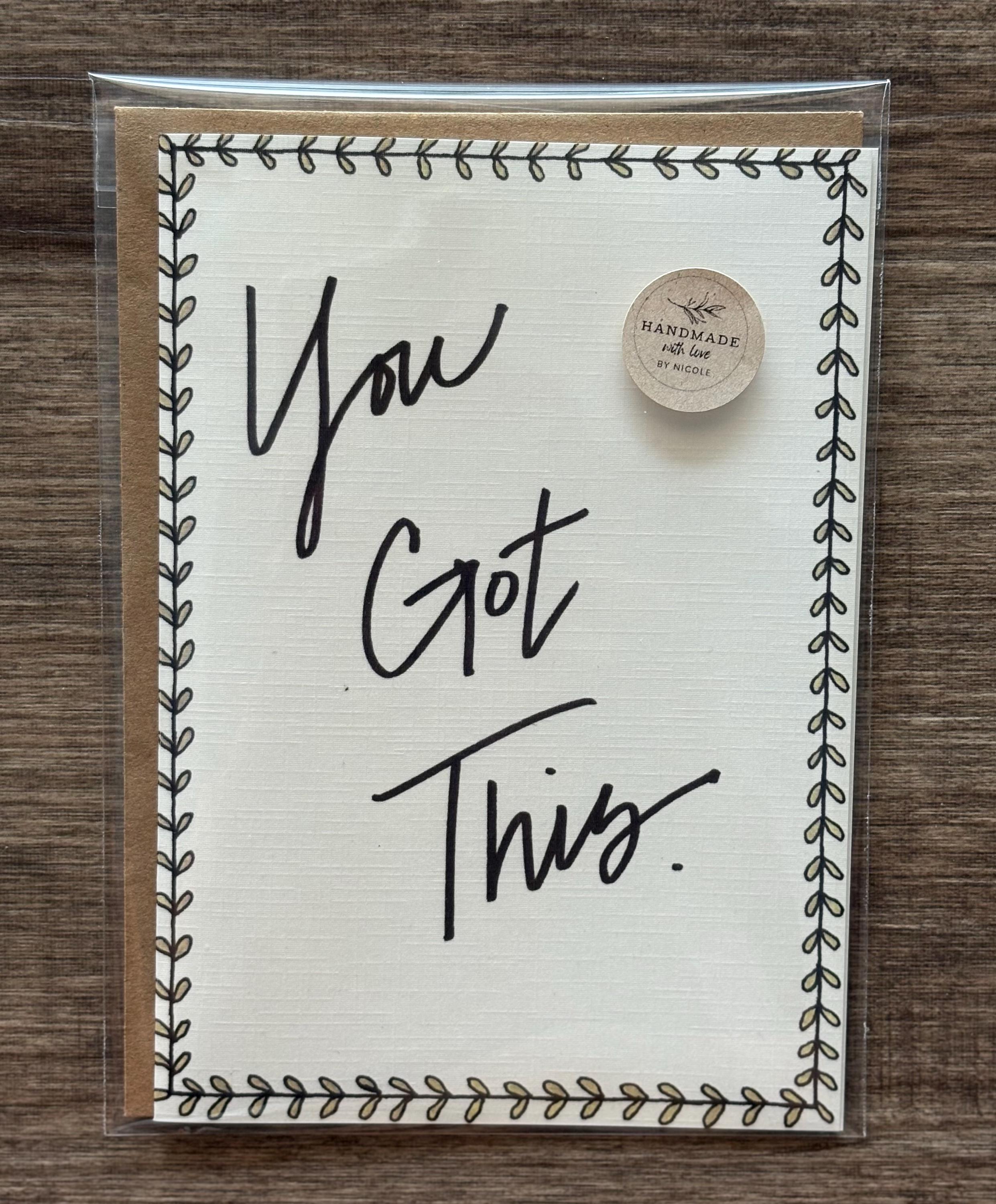 Cancer Support Card - You got this