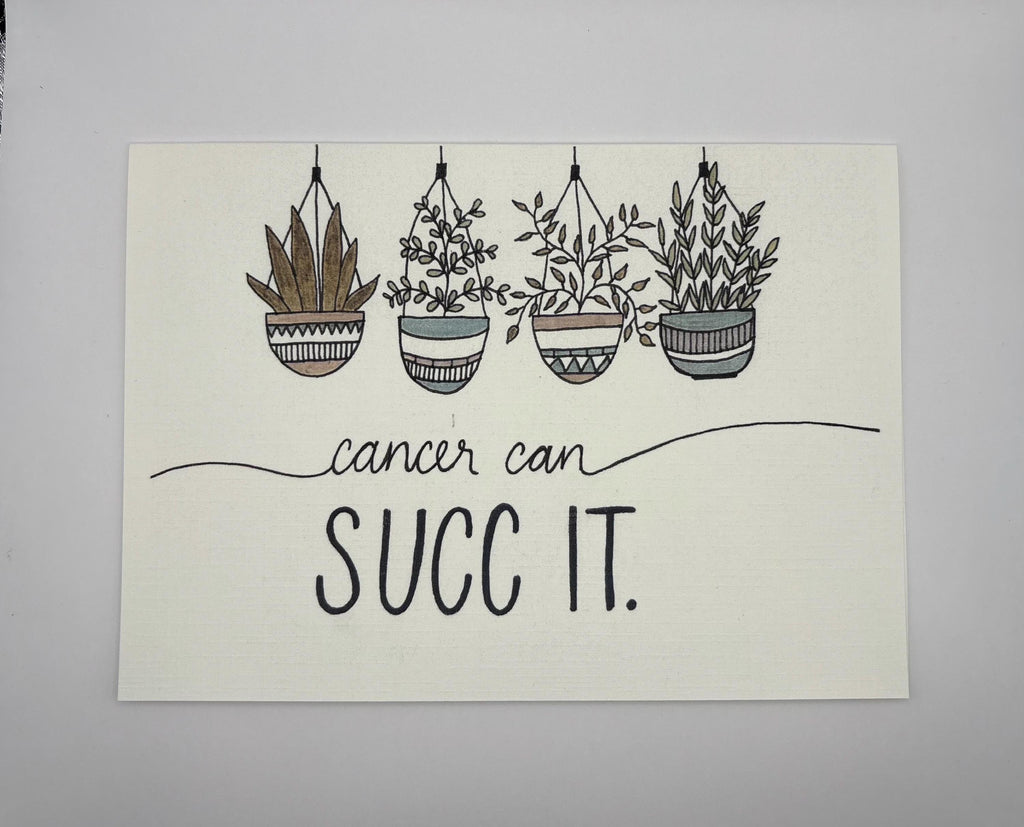 Cancer Support Greeting Card - Cancer can succ it