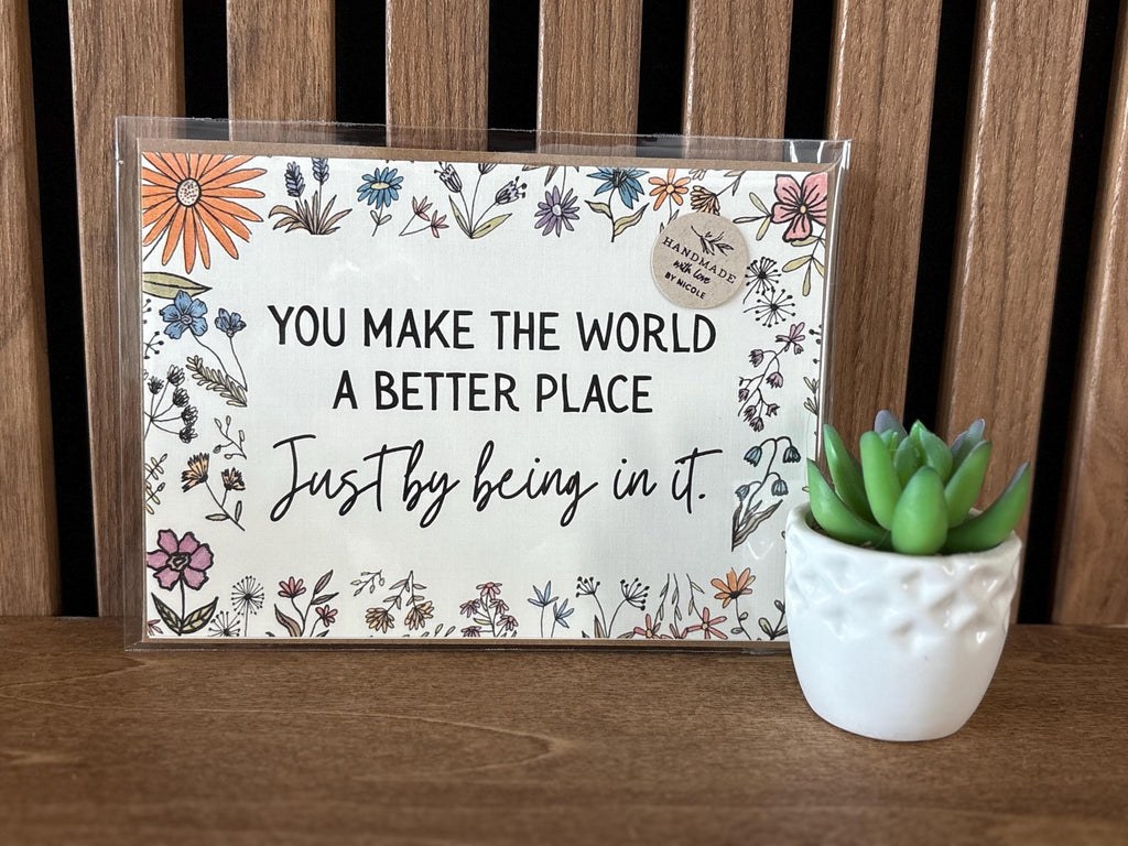 Cancer Support Card - You make the world a better place