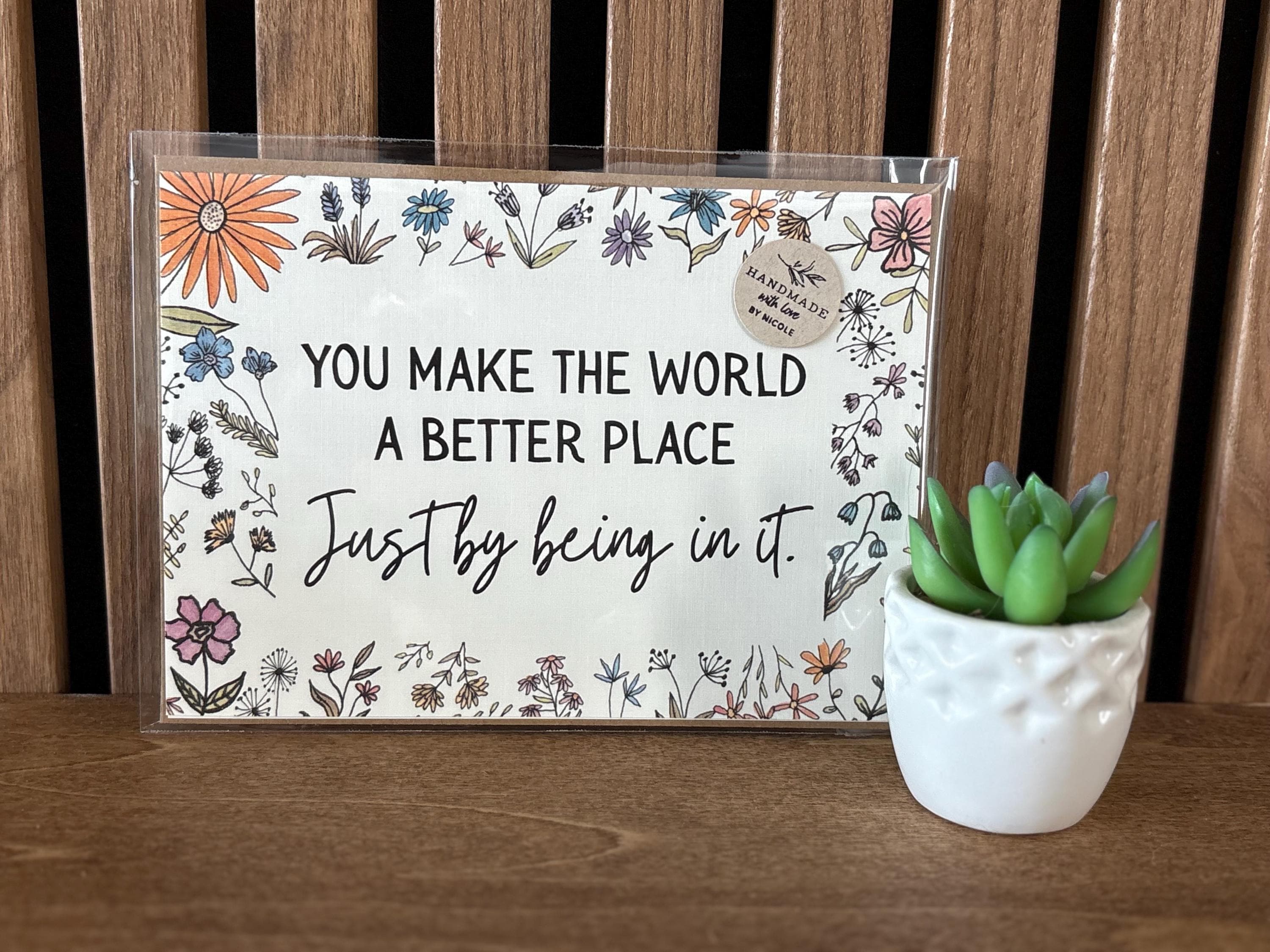 Cancer Support Card - You make the world a better place